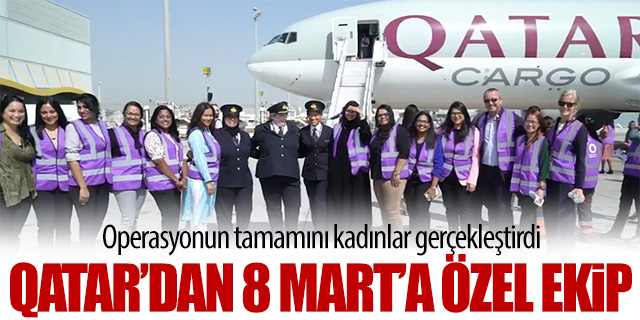 Qatar Airways kargo uçuşunu tamamı kadınlardan oluşan ekiple yaptı