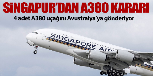 Singapur'dan A380 kararı