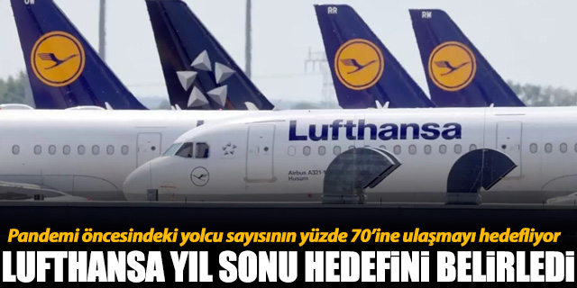 Lufthansa yıl sonu hedefini belirledi