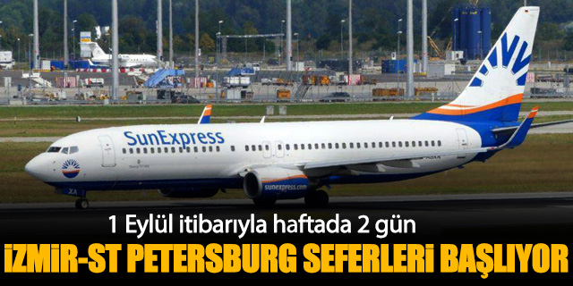 Sunexpress İzmir-St Petersburg seferlerine başlıyor