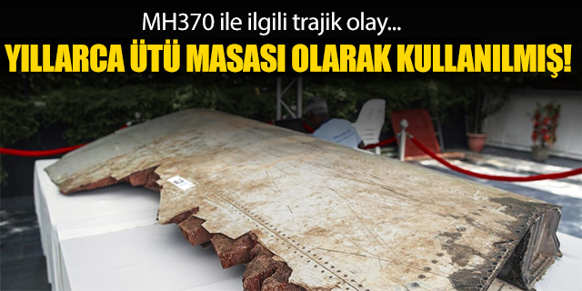 Kayıp Malezya uçağıyla ilgili trajik olay yıllar sonra ortaya çıktı